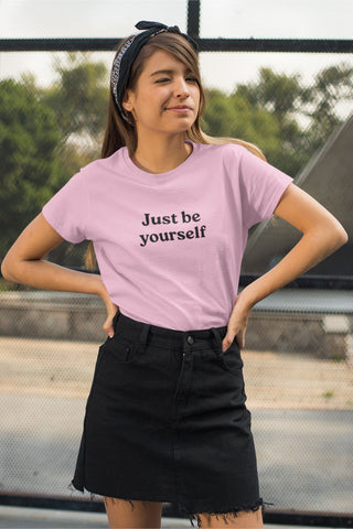 just be yourself t-shirt